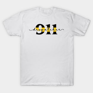 Thin Gold Line 911 Dispatcher for Police Dispatch First Responders and Sheriff Dispatchers T-Shirt